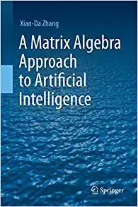 AMatrixAlgebraApproachtoArtificialIntelligence封面图片